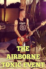 The Airborne Toxic Event