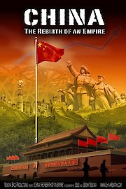 China: The Rebirth of an Empire