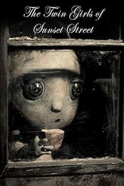 The Twin Girls of Sunset Street