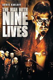 Man With Nine Lives, The