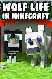 Wolf Life in Minecraft