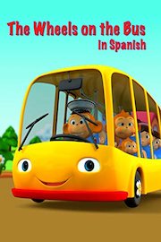 The Wheels on the Bus in Spanish