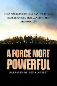 A Force More Powerful