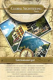 Salzkammergut, Austria - Global Sightseeing Tours