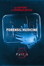 The History of Criminalistics. Forensic Medicine