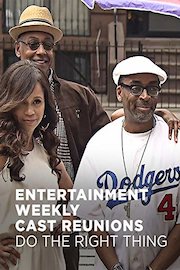 Entertainment Weekly Cast Reunions: Do The Right Thing