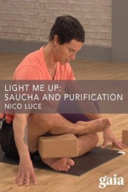 Light Me Up: Saucha and Purification