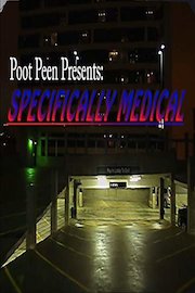 Specifically Medical: Ep. 1