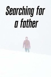 Searching for a father