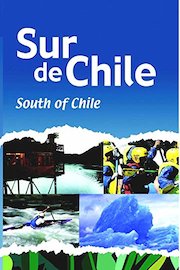 Sur de Chile - South of Chile