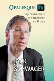 Legends & Leaders in Hedge Funds and Finance - Jack Schwager