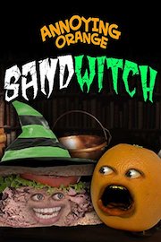 Annoying Orange - Sandwitch