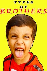 Types of Brothers