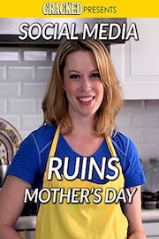 Social Media Ruins Mother's Day