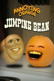 Annoying Orange - Jumping Bean