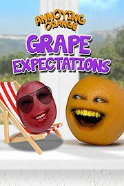 Annoying Orange - Grape Expectations