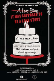It Was Supposed To Be A Love Story