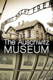 The Auschwitz Museum