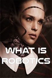 What is Robotics