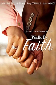 Walk By Faith