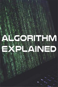 Algorithm Explained