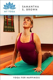 Yoga for Happiness
