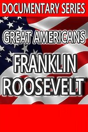 Great Americans: Franklin Roosevelt