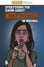 Everything You Know About Meth Addiction is Wrong