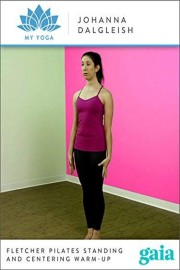 Fletcher Pilates Standing and Centering Warm-up