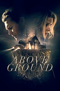 Above Ground