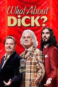 Eric ldle's What About Dick?