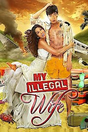 My Illegal Wife