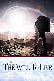Bill Coors: The Will To Live