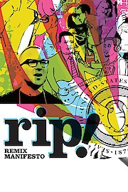 Rip: A Remix Manifesto