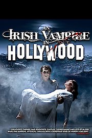 An Irish Vampire In Hollywood