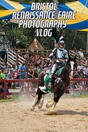 Bristol Renaissance Faire Photo Vlog