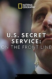 United States Secret Service: On the Front Line