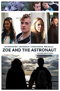 Zoe And The Astronaut