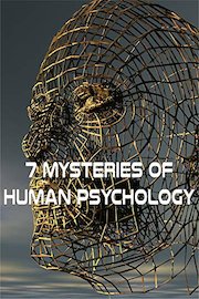 7 Mysteries Of Human Psychology
