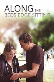 Along The Beds Edge Sitting