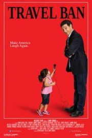Travel Ban: Make America Laugh Again