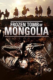 Frozen Tomb of Mongolia