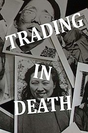 Trading in Death