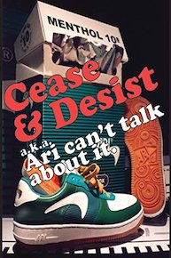 CEASE AND DESIST - ARI CAN'T TALK ABOUT IT