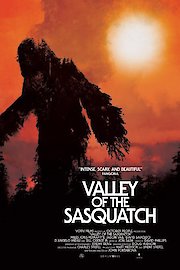 Valley of the Sasquatch
