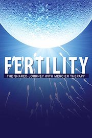 Fertility: The Shared Journey with Mercier Therapy