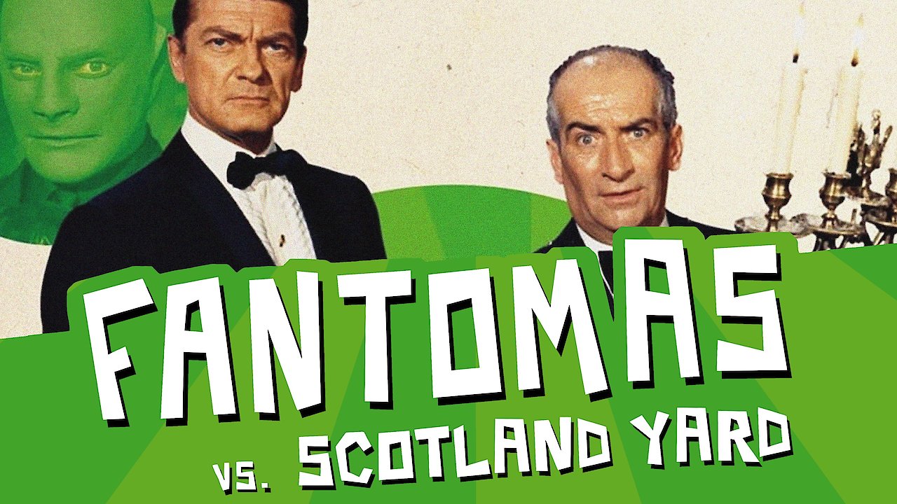 Fantomas Against Scotland Yard