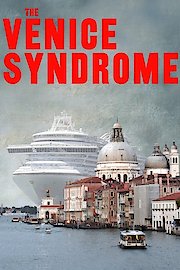 The Venice Syndrome