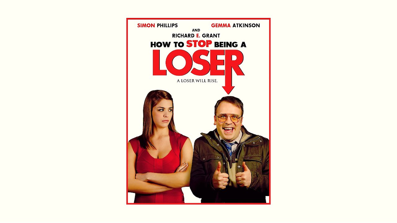 How to Stop Being a Loser