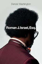 Roman J. Israel, Esq. [Ultra HD]
